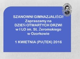 Dzień Otwartych Drzwi w I Liceum Ogólnokształcącym im. Stefana Żeromskiego w Ozorkowie