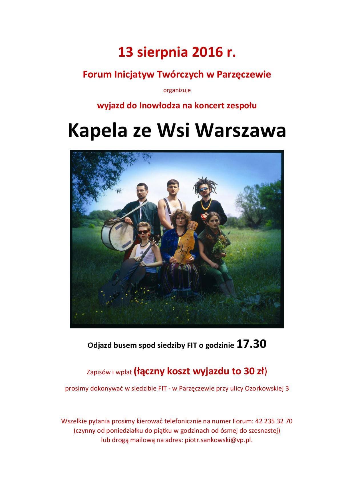 Wyjazd na koncert zespołu "Kapela ze Wsi Warszawa"