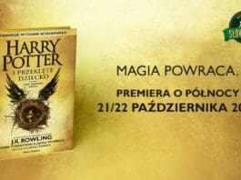 Magia powraca! Już w piątek czeka nas noc z Przeklętym dzieckiem!