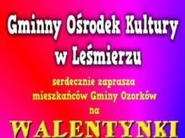 Walentynki w Gminnym Ośrodku Kultury w Leśmierzu