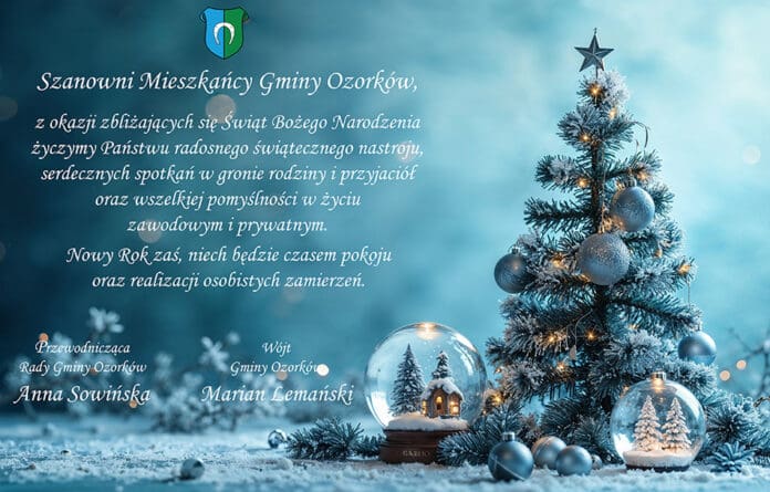 Życzenia od Wójta: Inspirujące przesłanie dla mieszkańców Ozorkowa Życzenia świąteczne