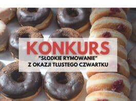 KONKURS "SŁODKIE RYMOWANIE"!...