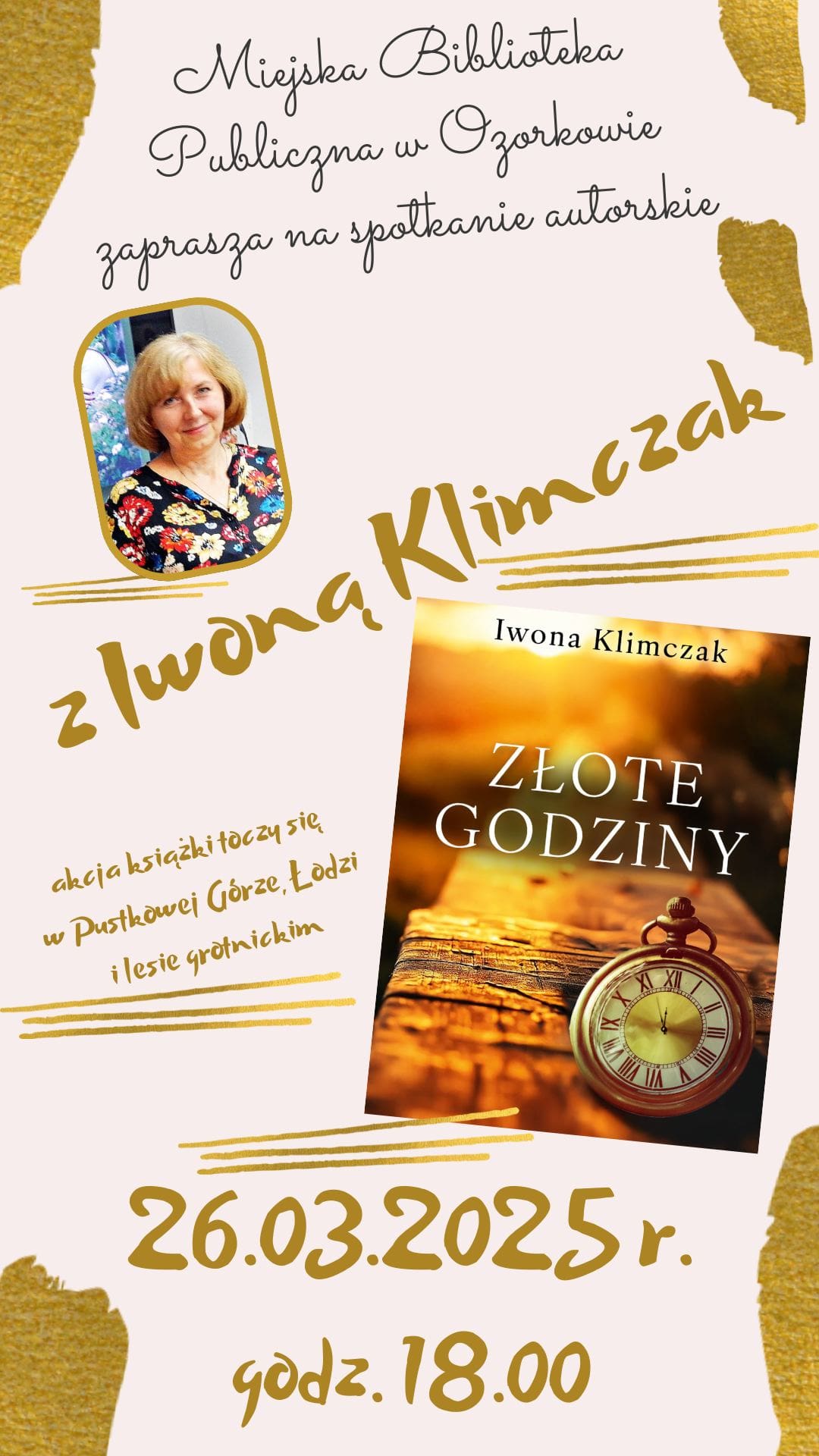Spotkanie z Iwoną Klimczak w Miejskiej Bibliotece Publicznej w Ozorkowie Iwona Klimczak